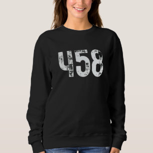 458 Area Code Eugene OR Mobile Telephone Area Code Sweatshirt