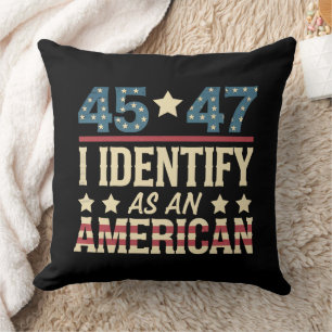 45 47 I Identify As An American Flag Trump Vintage Cushion