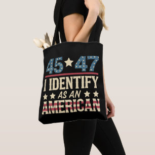 45 47 I Identify As An American Flag Trump Vintage Tote Bag