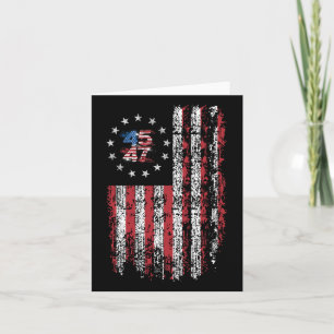 45 47 President 47 American Flag President Donald Card