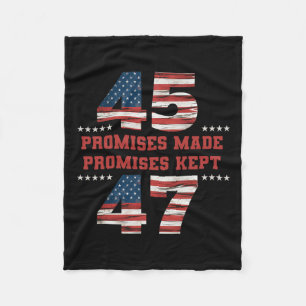 45 47 Promises Made Promises Kept President Trump Fleece Blanket