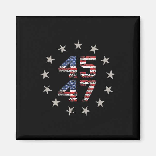 45 47 Trump 2024 American Flag (on Back) 1  Magnet (Front)