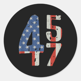 45 47 Trump 2025 American Flag (on Back)  Classic Round Sticker