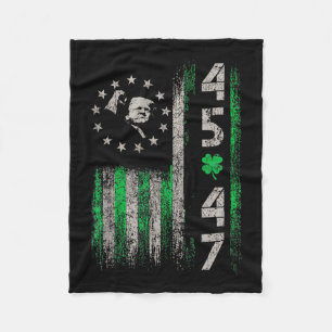 45 47 Trump American Flag Vintage St. Patrick's Da Fleece Blanket