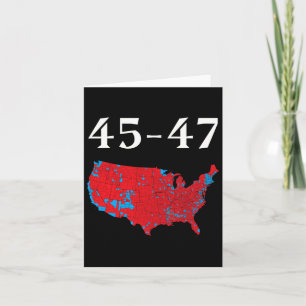 45 47 Trump Election Map 2024 Card