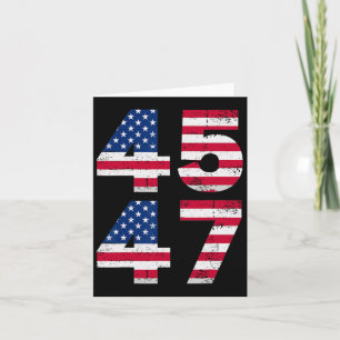 45 47 Trump President Vintage Usa American Flag Me Card
