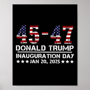 45 - 47 Usa Flag Trump Inauguration Day 2025 Vance Poster