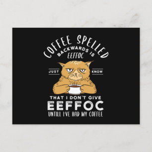 45.Coffee Spelled Backwards Is Eeffoc Just Know Th Invitation Postcard