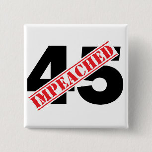 45 Impeached 15 Cm Square Badge