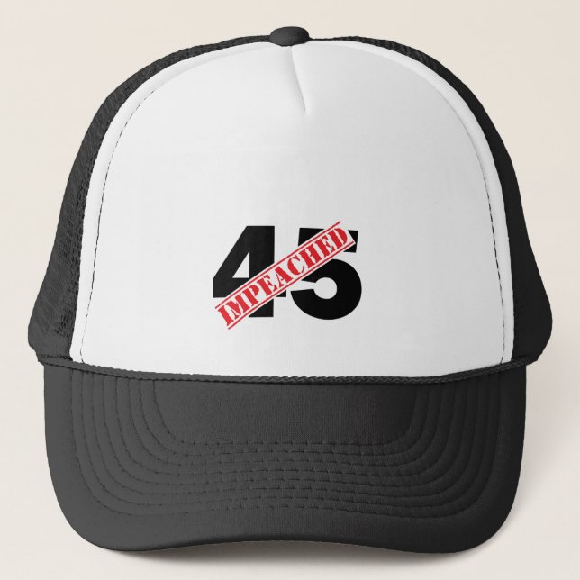 45 Impeached Trucker Hat (Front)