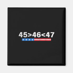 45 Is Greater Than 46 Fun 47 Usa Flag Trump Inaugu Magnet