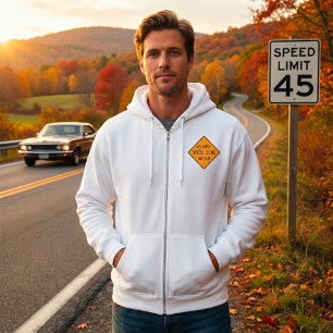 45 MPH Speed Zone Ahead Custom Traffic Sign Hoodie