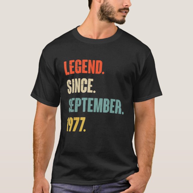45 Year Old 45th Birthday   Legend Since September T-Shirt (Front)