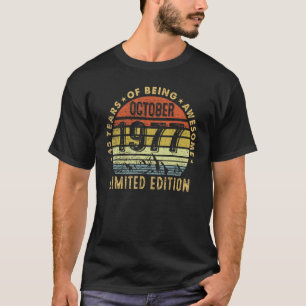 45 Year Old Awesome Since October 1977  45th Birth T-Shirt