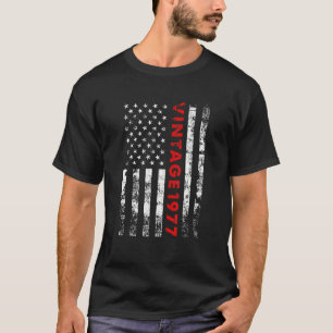 45 Year Old Vintage 1977 American Flag 45th Birth T-Shirt