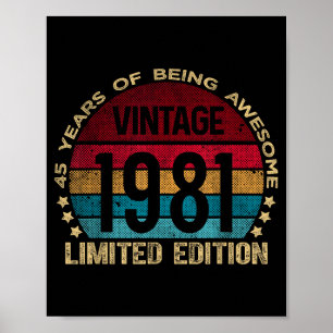 45 Year Old Vintage 1981 Limited Edition 45th Birt Poster