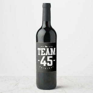 45 Years Old - 45th Birthday Funny Gift Wine Label