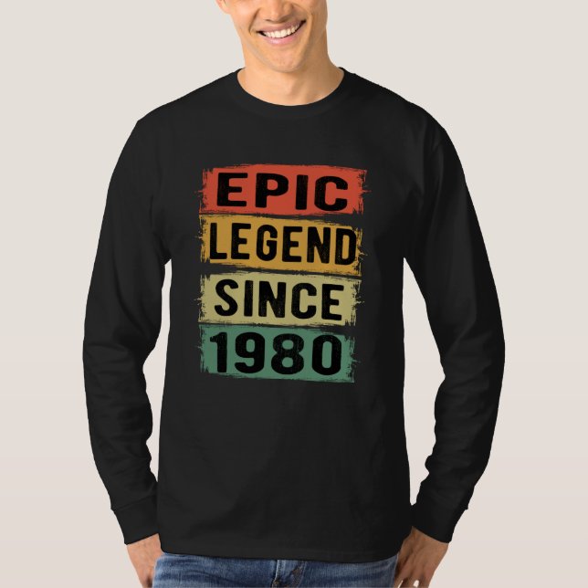 45 Years Old Bday 1980 Epic Legend 45th Birthday T-Shirt (Front)