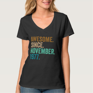 45 Years Old Gifts Awesome Since November 1977 45t T-Shirt