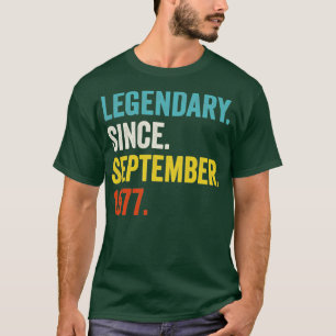 45 Years Old Legendary Since September 1977 45th B T-Shirt