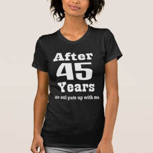 45th Anniversary (Funny) T-Shirt