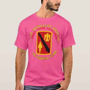 45th Artillery Brigade Pride Valour Excellence SSI T-Shirt
