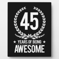 45th Birthday (45 Years Of Being Awesome)