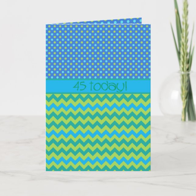 45th Birthday Card: Polka Dots and Chevrons Card (Front)