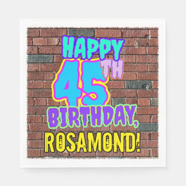 45th Birthday ~ Fun, Urban Graffiti Inspired Look Napkin (Front)