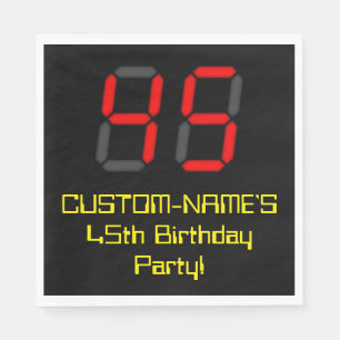 45th Birthday: Red Digital Clock Style "45" + Name Napkin