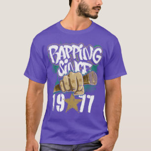 45th Birthday Since 1977 for Rapper Hip Hop Music T-Shirt