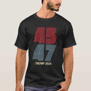 45Th President - Retro Trump 2024 - 47Th President T-Shirt