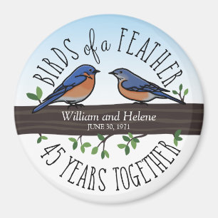 45th Wedding Anniversary, Bluebirds of a Feather Magnet
