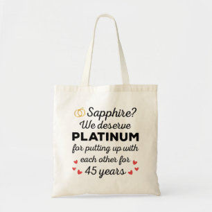 45th Wedding Anniversary I - Sapphire Funny Couple Tote Bag