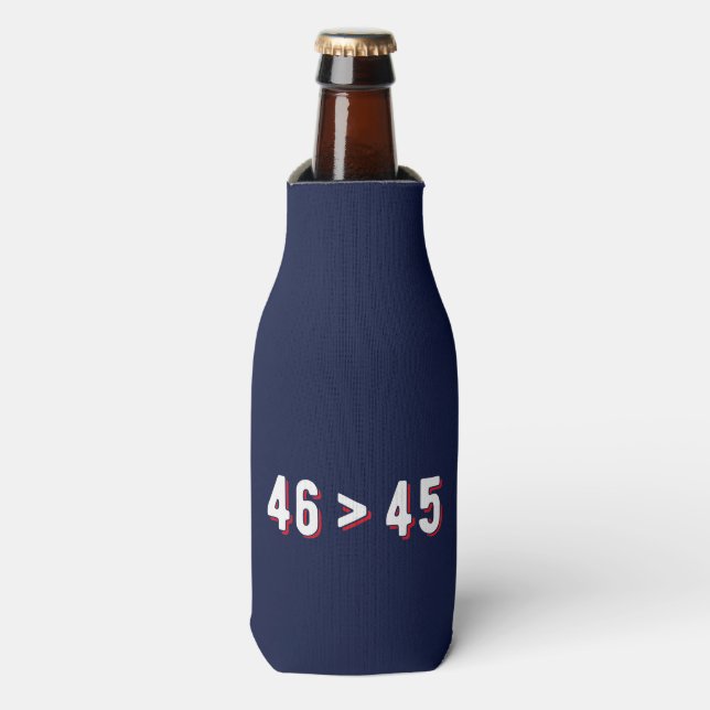 46 > 45 - Trump Lost Biden Won II Bottle Cooler (Bottle Front)