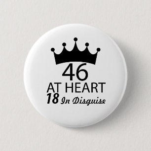 46 at heart 6 cm round badge