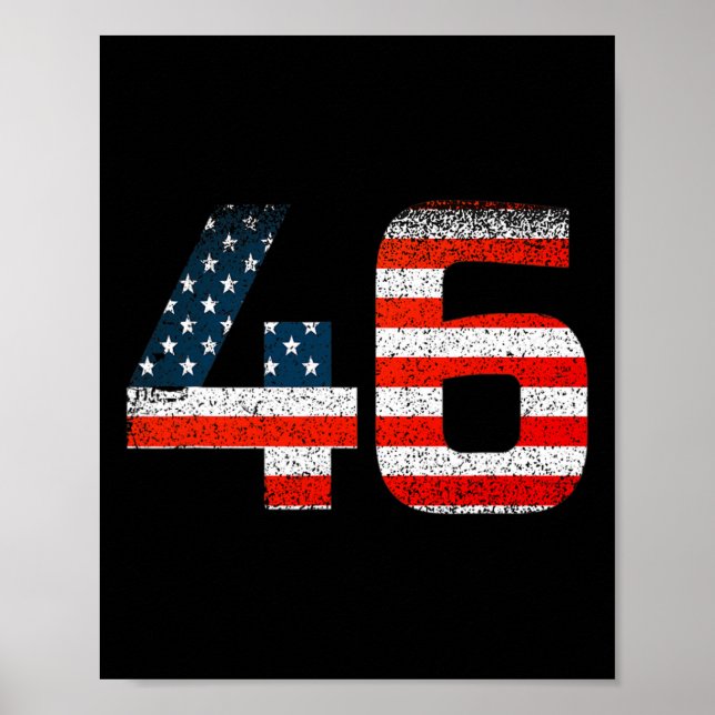 46 Joe Biden 46th President 2020 American Flag  Poster (Front)