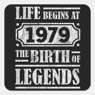 46 Year Old 1979 Birth Of Legend 46th Birthday Square Sticker