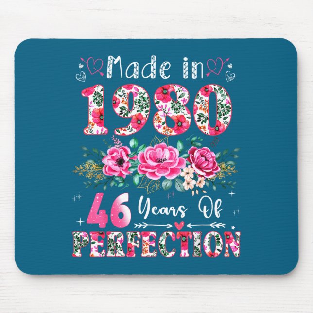 46 Year Old Made In 1980 Floral 46th Birthday Wome Mouse Pad (Front)