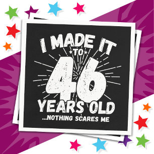 46 Year Old Sarcastic Meme Funny 46th Birthday Napkin