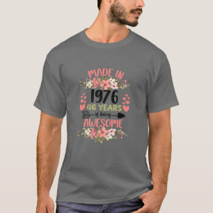 46 Years Old 46Th Birthday Born In 1976 Women Girl T-Shirt
