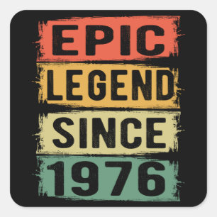 46 Years Old Bday 1976 Epic Legend 46th Birthday Square Sticker