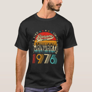 46Th Bday Decorations January 1976 Men Women 46 Ye T-Shirt