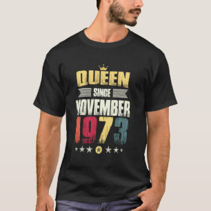 46th Birthday Party Women Queen Since November 197 T-Shirt