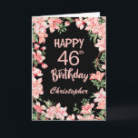 46th Birthday Pink Peach Watercolor Floral Black Card<br><div class="desc">46th Birthday Pink Peach Watercolor Floral Black Birthday Card. For further customisation,  please click the "Customise it" button and use our design tool to modify this template.</div>