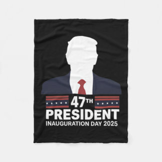 47 President Donald Trump Inauguration Day 2025 2  Fleece Blanket