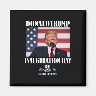 47 President Donald Trump Inauguration Day 2025 Me Magnet