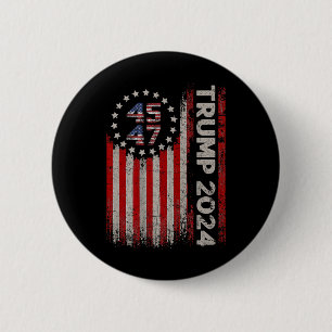47 Trump 2024 American Flag  6 Cm Round Badge