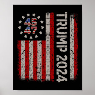 47 Trump 2024 American Flag (on Back) Poster
