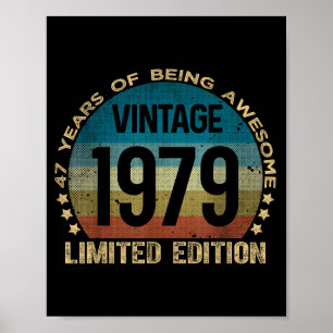 47 Year Old Vintage 1979 Limited Edition 47th Birt Poster